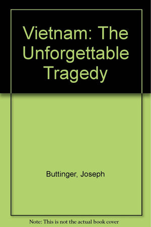 Vietnam: The Unforgettable Tragedy,Used