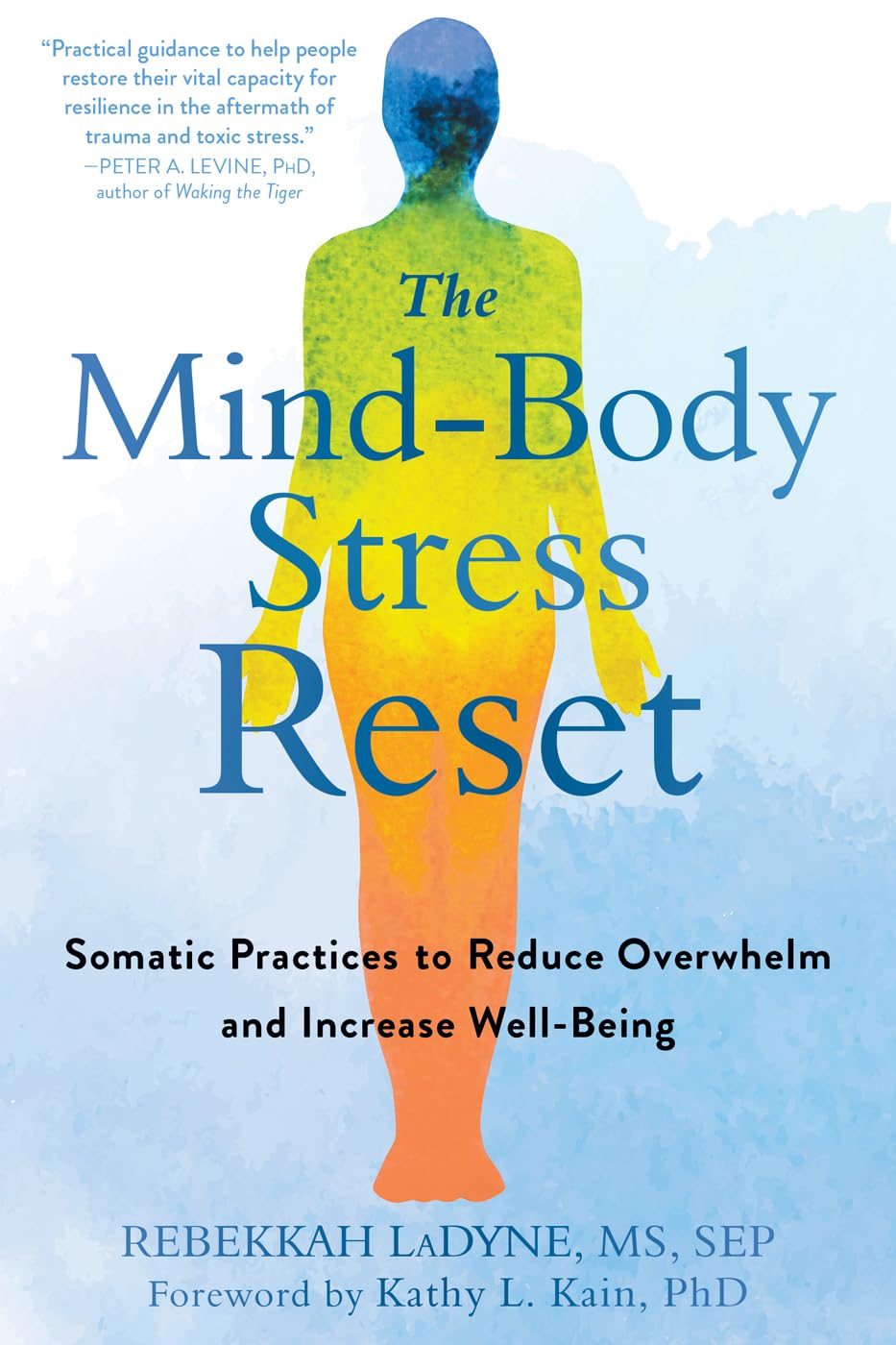 The MindBody Stress Reset: Somatic Practices to Reduce Overwhelm and Increase WellBeing,Used