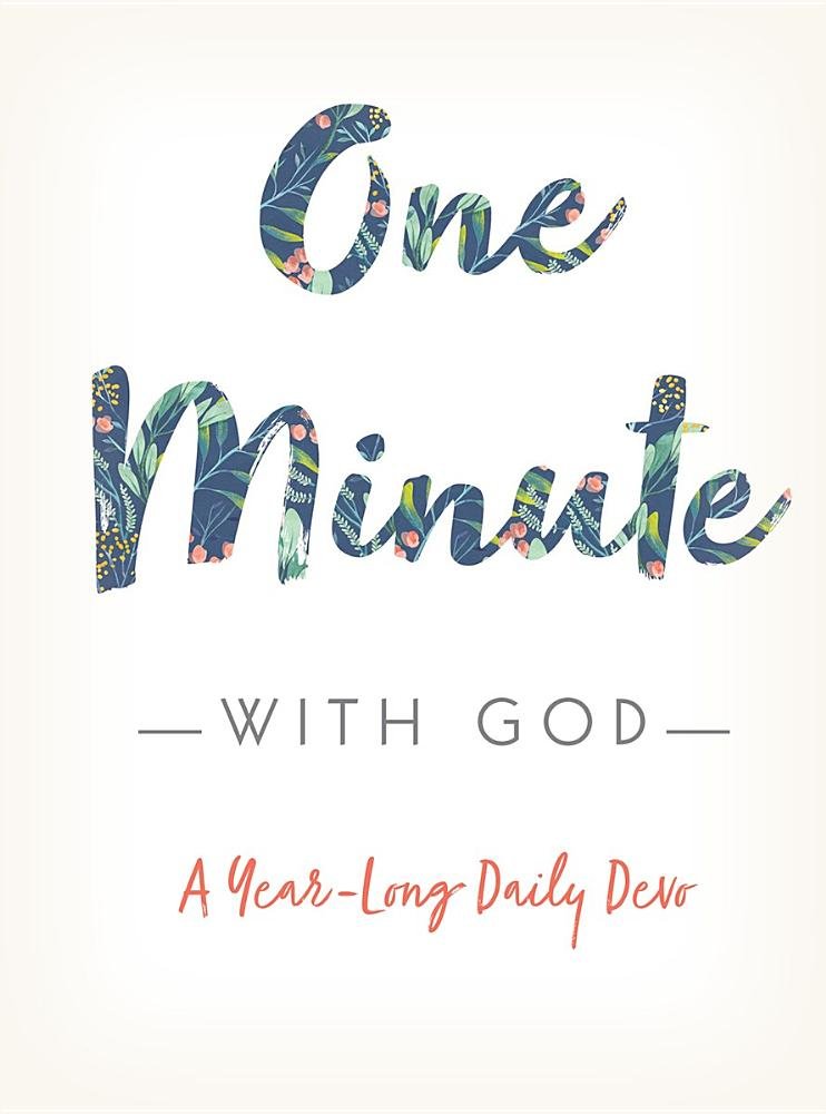 One Minute with God  A YearLong Daily Devo