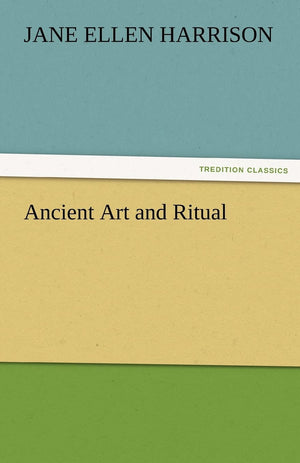 Ancient Art and Ritual,Used