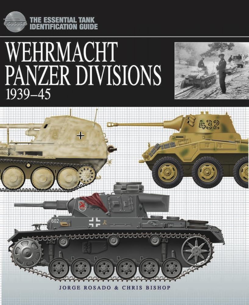 Wehrmacht Panzer Divisions 193945 (Essential Identification Guide),Used