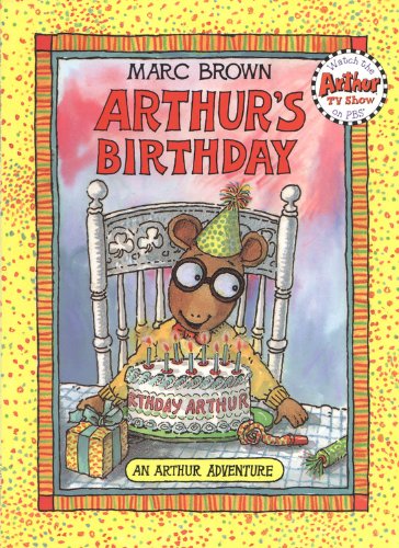 Arthur's Birthday: An Arthur Adventure (Arthur Adventures),Used