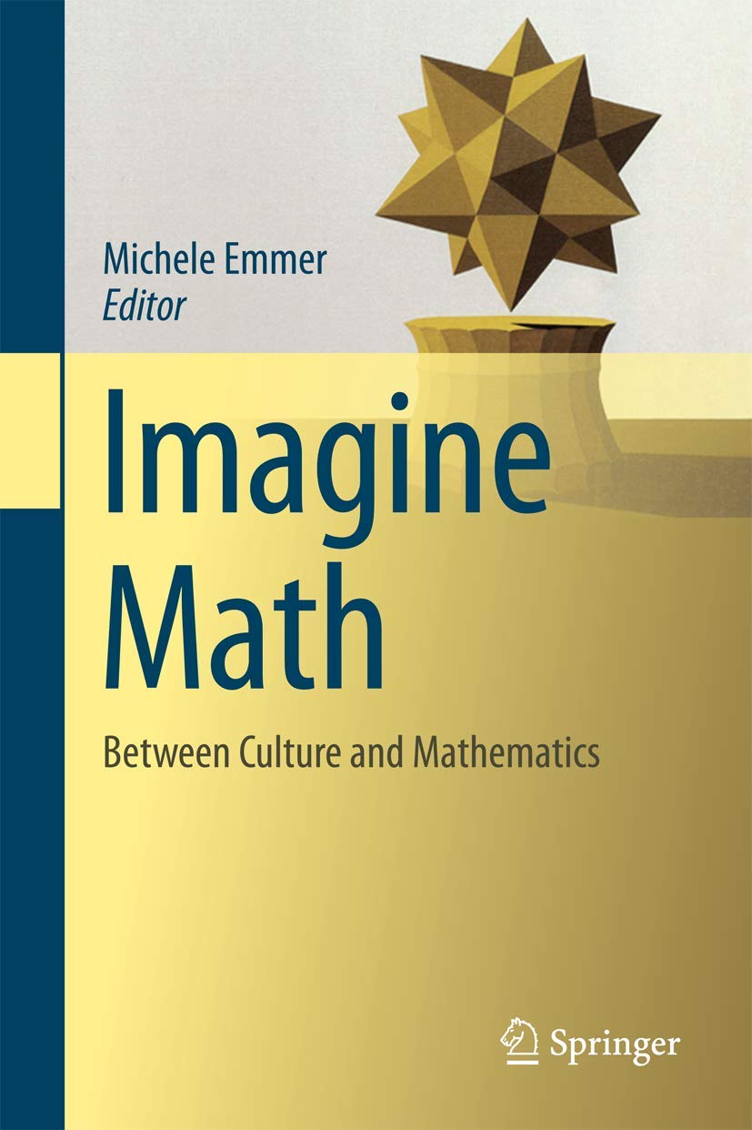 Imagine Math: Between Culture And Mathematics,Used