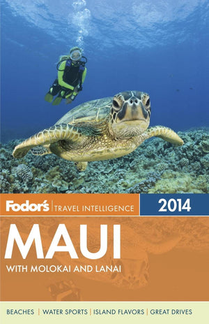Fodor's Maui 2014: With Molokai and Lanai (Fullcolor Travel Guide),Used