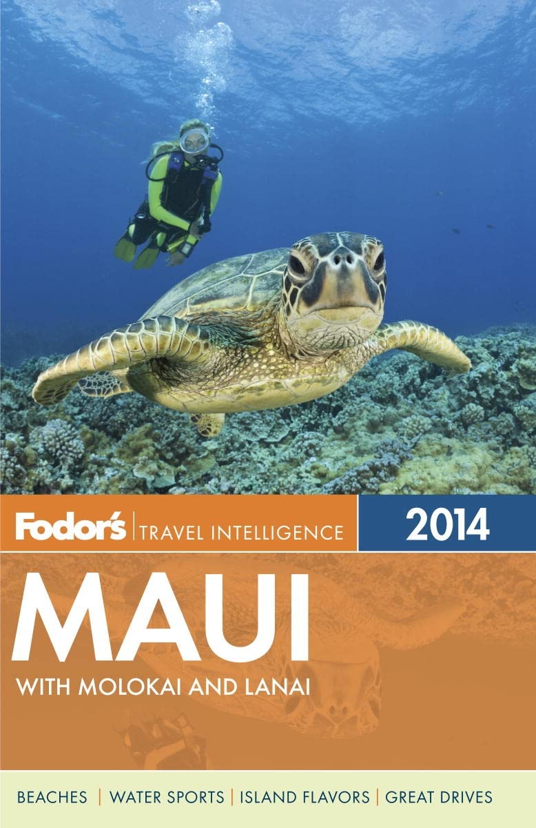 Fodor's Maui 2014: With Molokai and Lanai (Fullcolor Travel Guide),Used