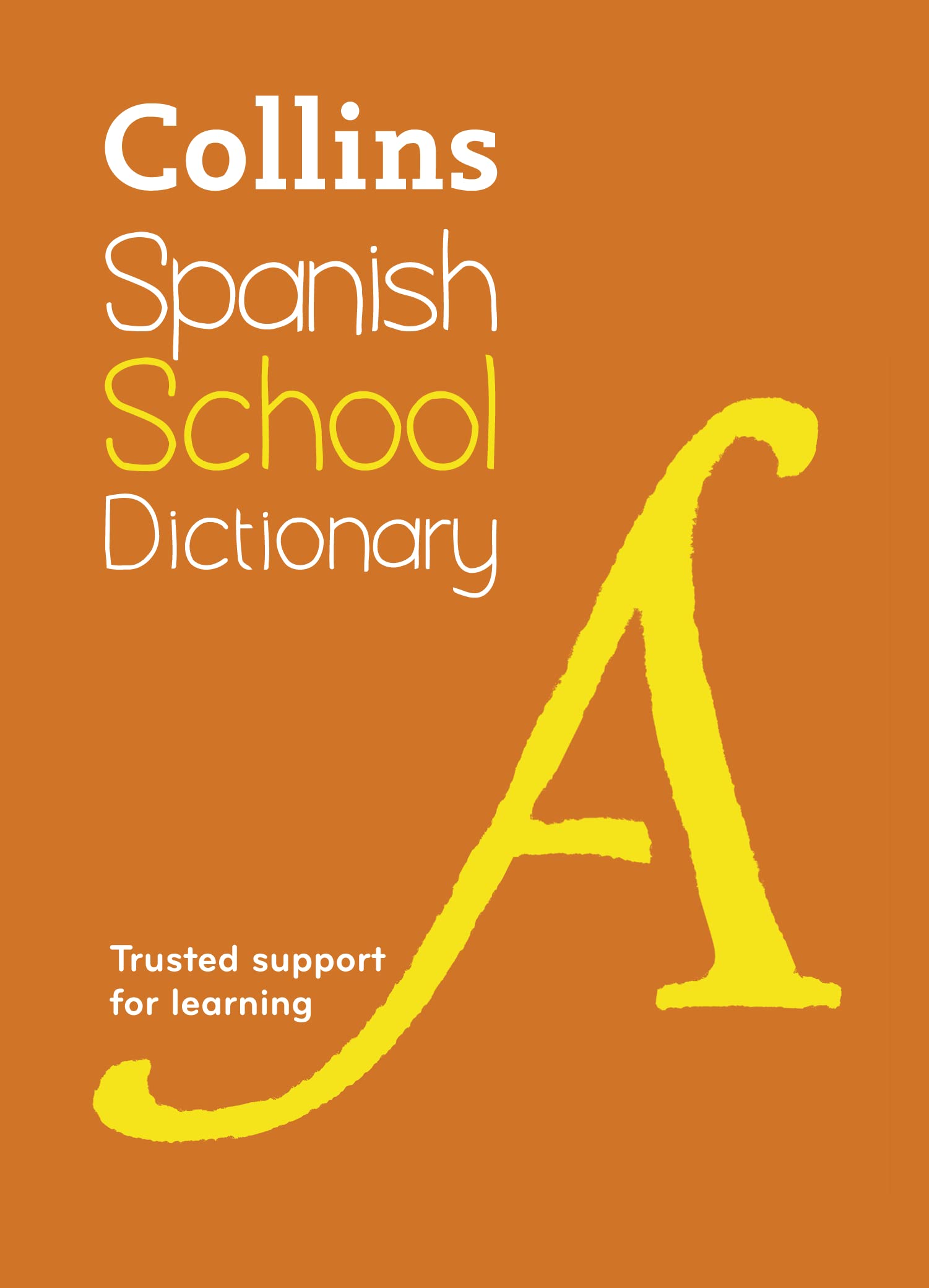 Collins Spanish School Dictionary: Trusted Support for Learning,Used