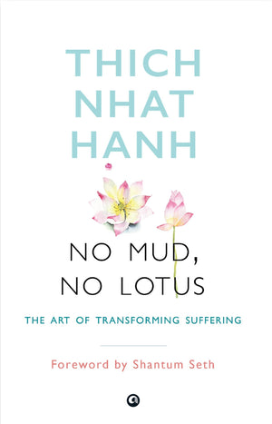 No Mud No Lotus