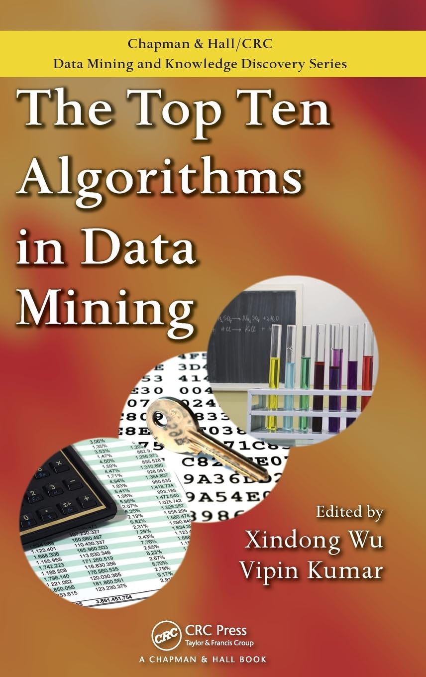 The Top Ten Algorithms in Data Mining (Chapman & Hall/CRC Data Mining and Knowledge Discovery Series),Used