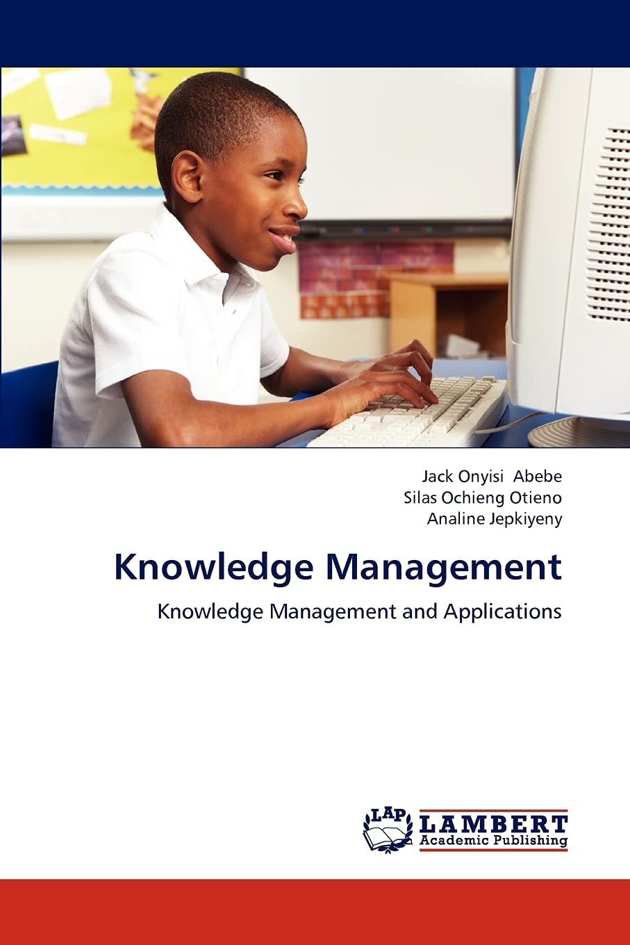 Knowledge Management: Knowledge Management and Applications,Used