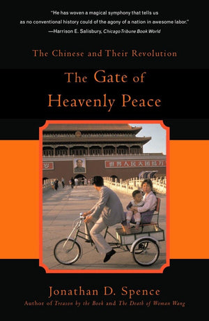 The Gate Of Heavenly Peace: The Chinese And Their Revolution,New
