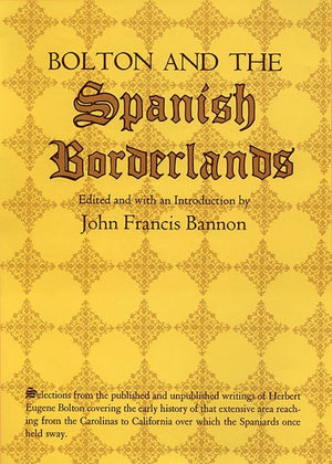 Bolton And The Spanish Borderlands,Used