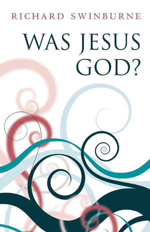 Was Jesus God?,Used