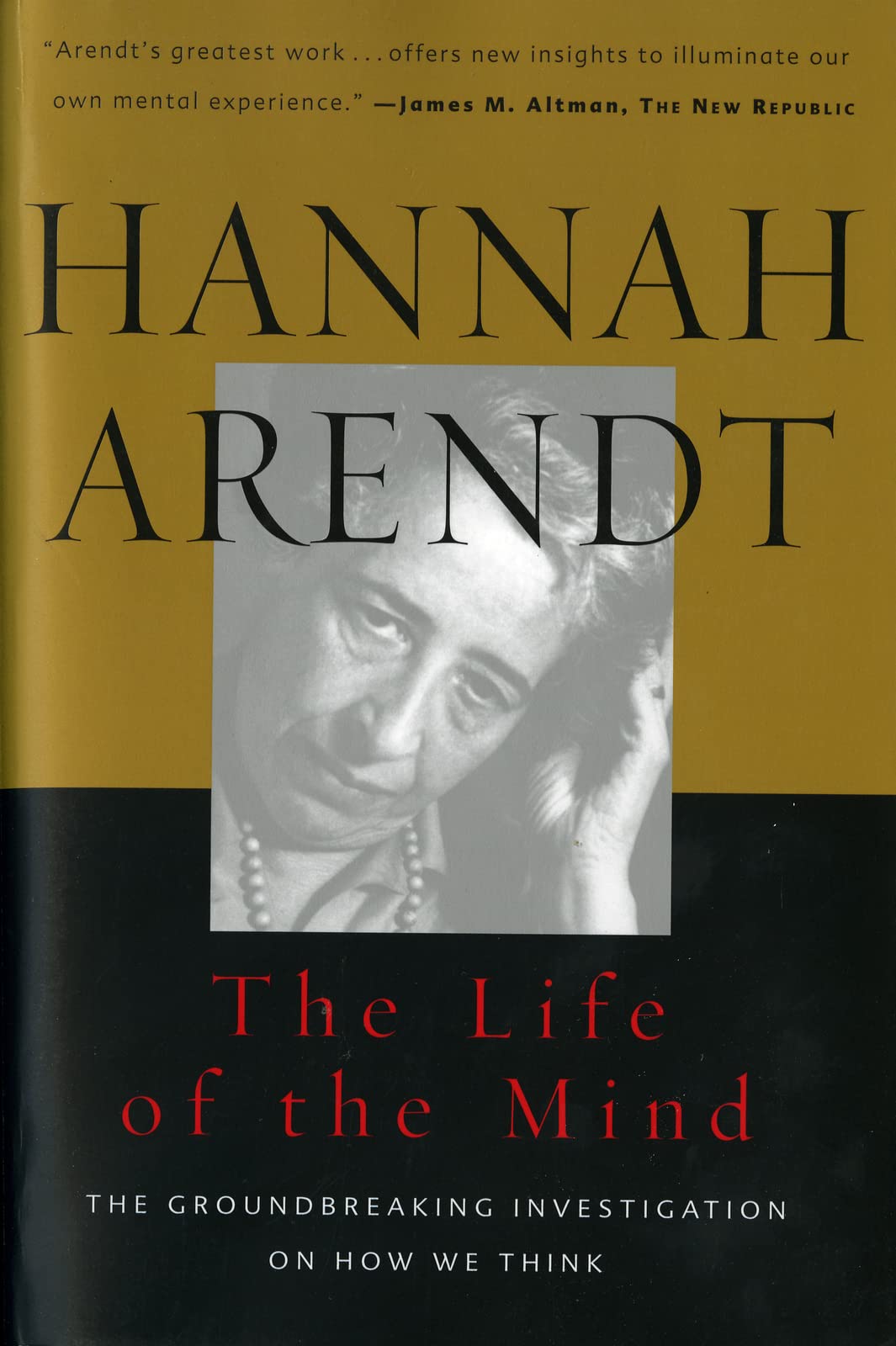 The Life Of The Mind (Combined 2 Volumes in 1),Used