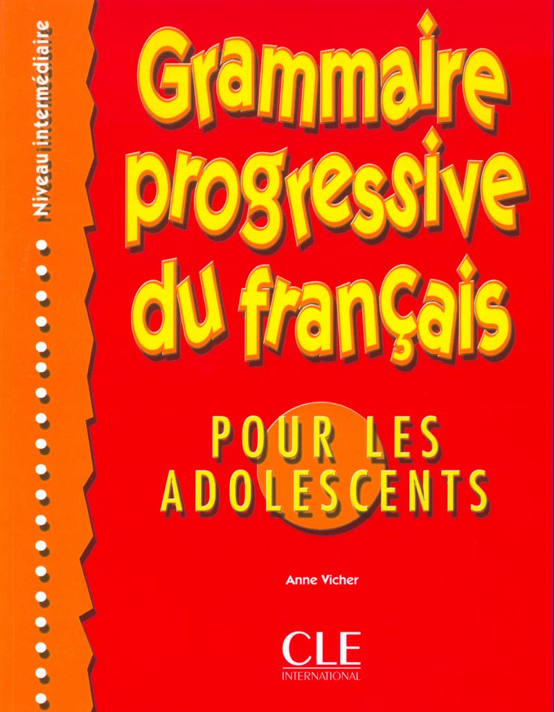 Grammaire Progressive Du Francais: Por Les Adolescents, Niveau Intermediare (French Edition),Used