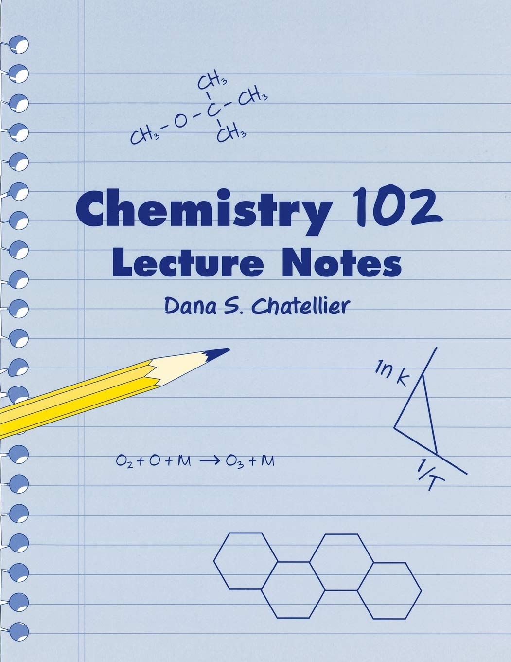 Chemistry 102 Lecture Notes,Used