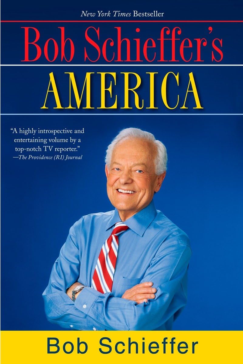 Bob Schieffer'S America,Used