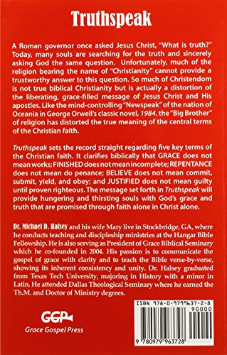 Truthspeak: The True Meaning of Five Key Christian Words Distorted Through Religious Newspeak,Used