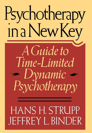 Psychotherapy In A New Key: A Guide To Timelimited Dynamic Psychotherapy,Used
