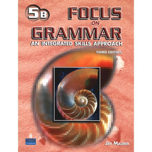 Focus On Grammar : An Integrated Skills Approach Third Edition-used