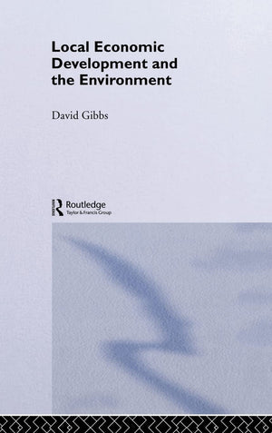 Local Economic Development And The Environment,Used