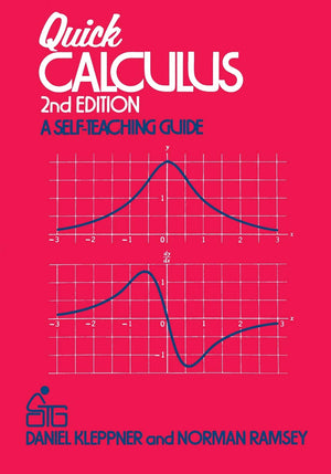 Quick Calculus: A SelfTeaching Guide, 2nd Edition,Used