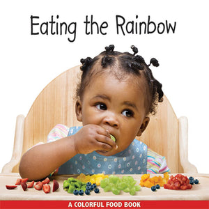 Eating The Rainbow (Babies Everywhere)