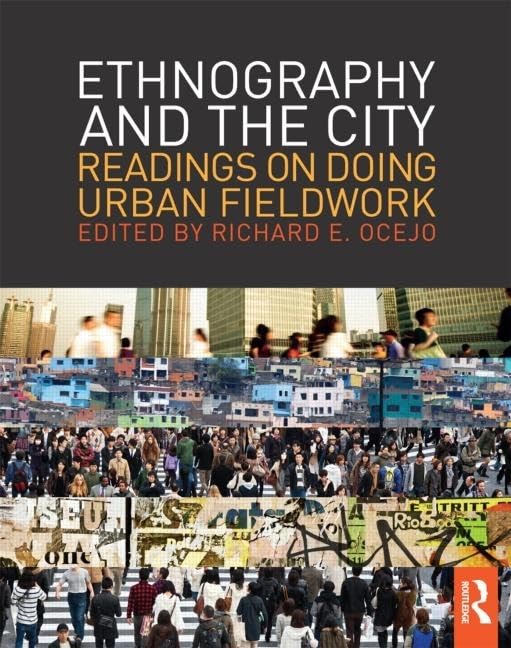 Ethnography and the City (The Metropolis and Modern Life),Used