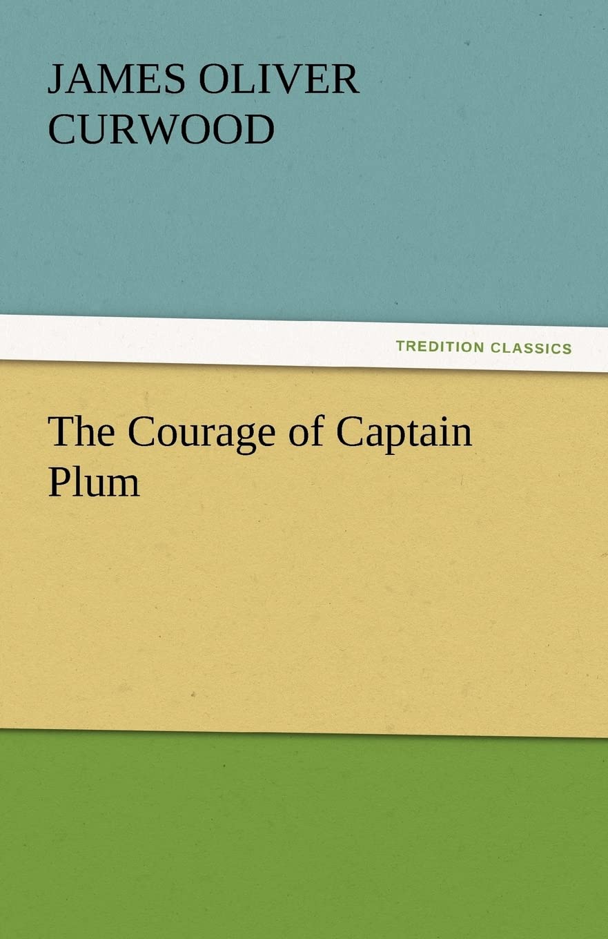 The Courage of Captain Plum,Used