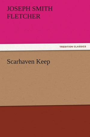 Scarhaven Keep,Used
