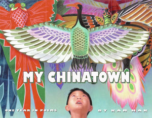 My Chinatown: One Year In Poems,Used