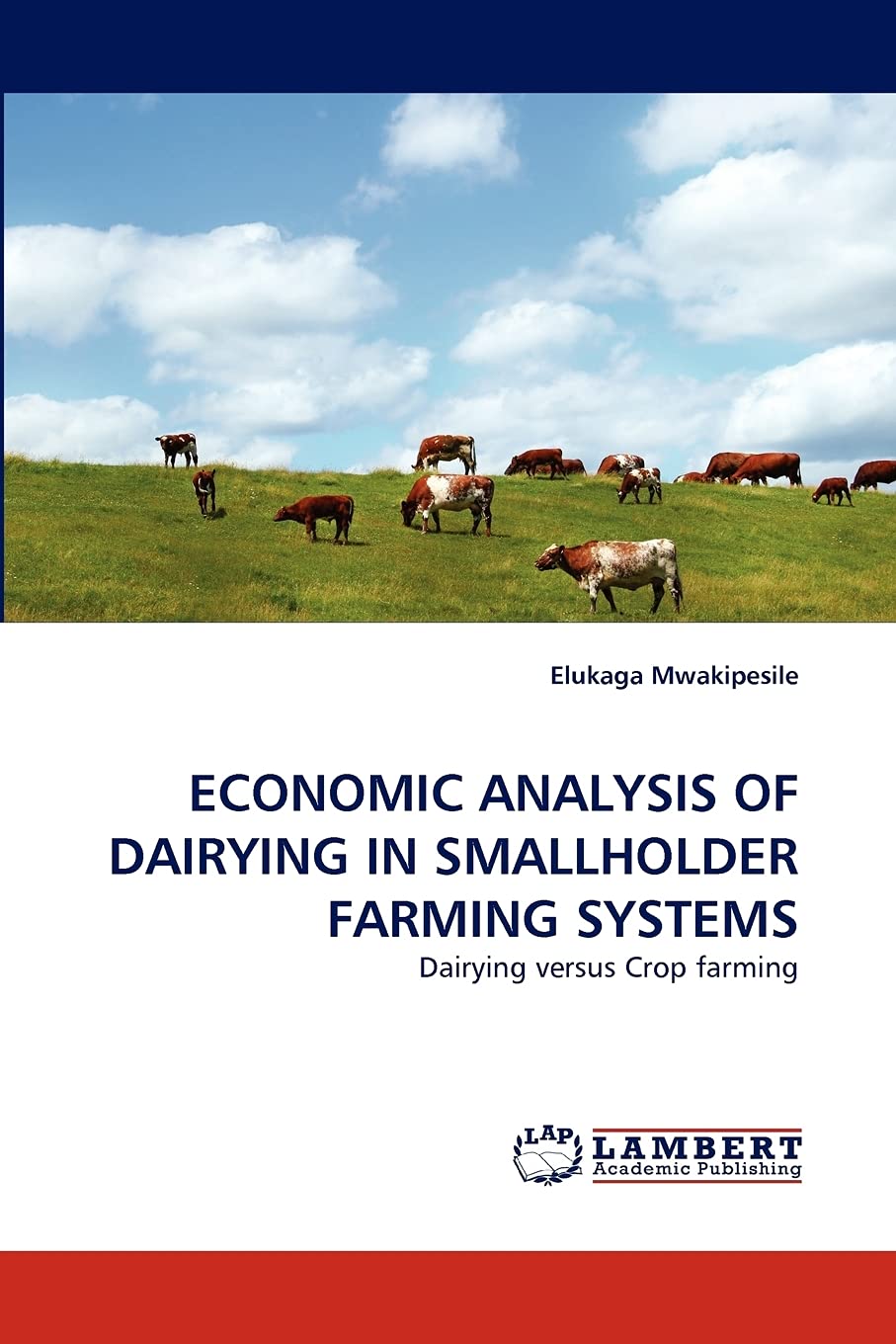 ECONOMIC ANALYSIS OF DAIRYING IN SMALLHOLDER FARMING SYSTEMS: Dairying versus Crop farming,Used