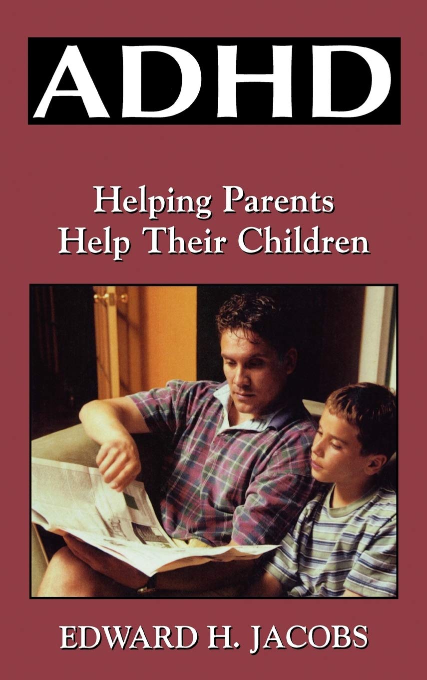ADHD: Helping Parents Help Their Children,Used