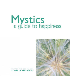 Mystics: A Guide to Happiness,Used