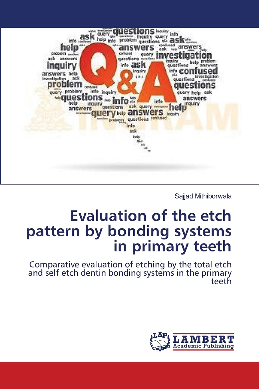 Evaluation of the etch pattern by bonding systems in primary teeth: Comparative evaluation of etching by the total etch and self,Used
