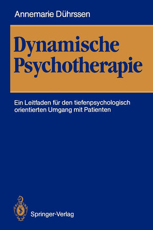 Dynamische Psychotherapie: Ein Leitfaden fr den tiefenpsychologisch orientierten Umgang mit Patienten (German Edition),Used