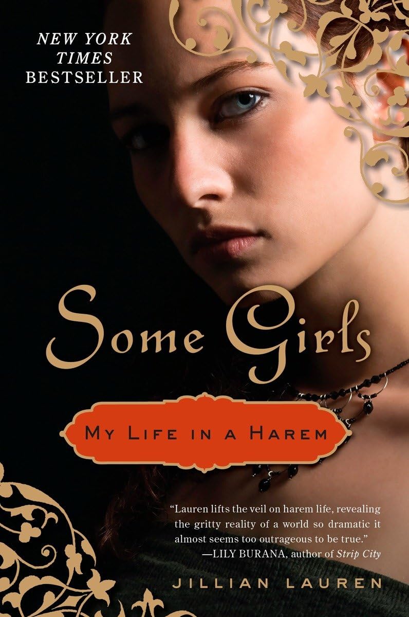 Some Girls: My Life In A Harem