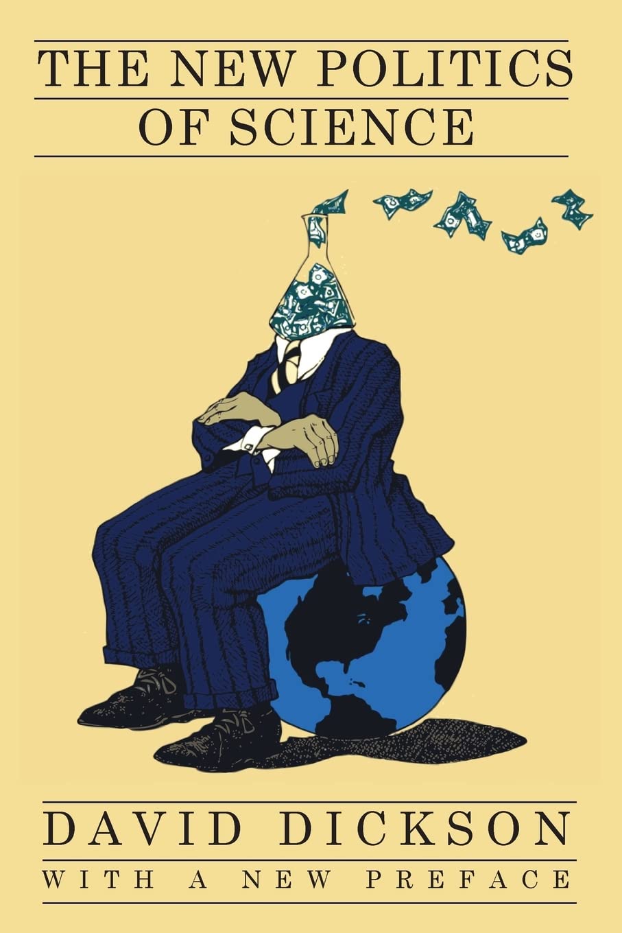 The New Politics of Science,Used
