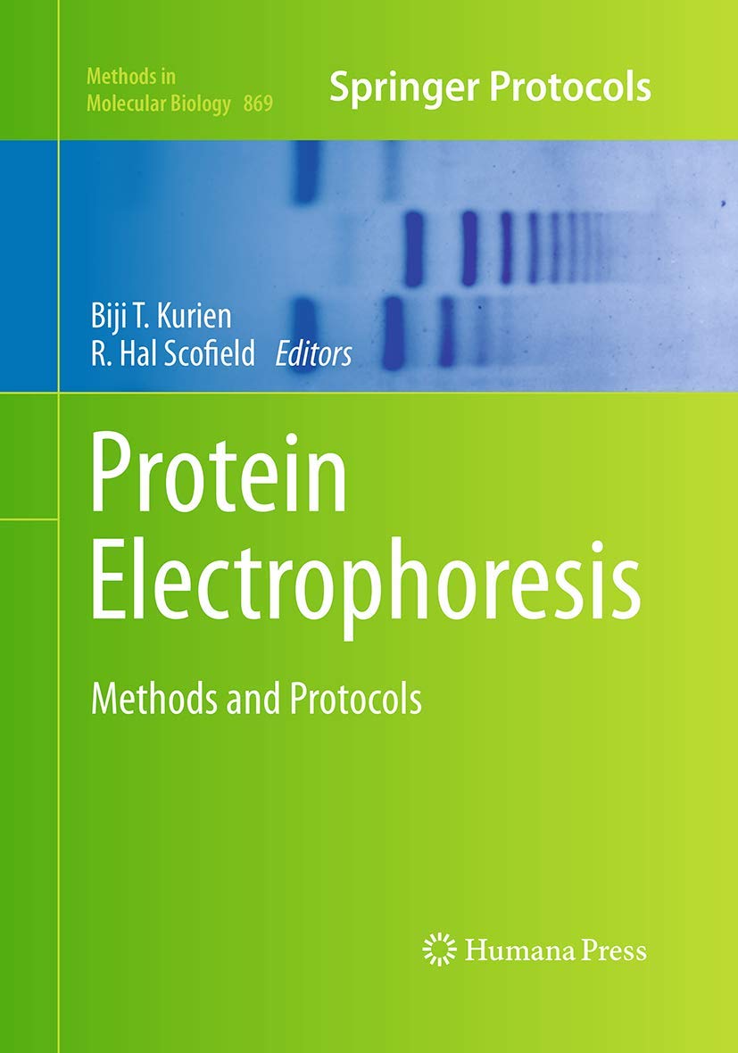 Protein Electrophoresis: Methods and Protocols (Methods in Molecular Biology, 869),Used