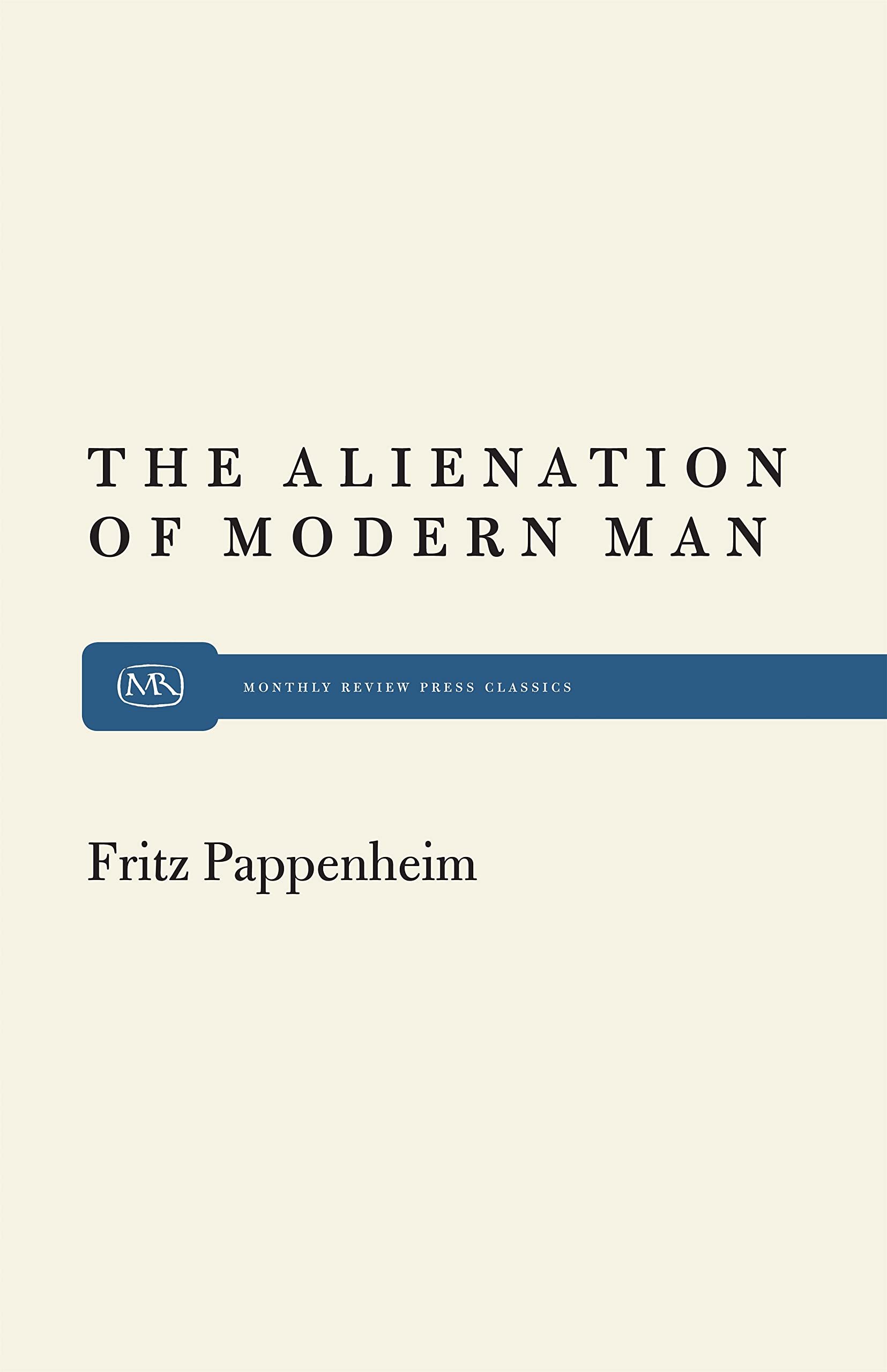 Alienation Modern Man,Used
