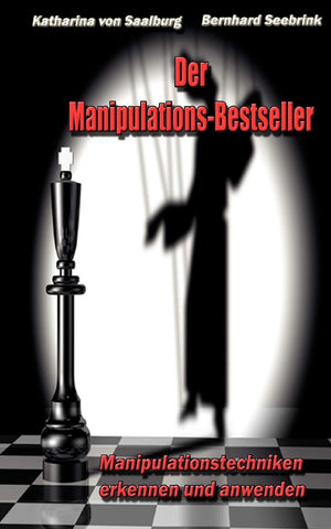 Der ManipulationsBestseller: Manipulationstechniken erkennen und anwenden (German Edition),Used