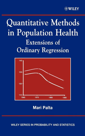 Quantitative Methods in Population Health: Extensions of Ordinary Regression,Used