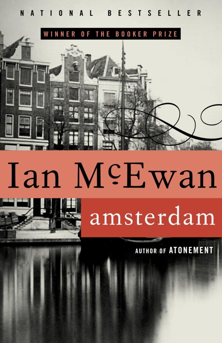 Amsterdam: A Novel (Man Booker Prize Winner),New