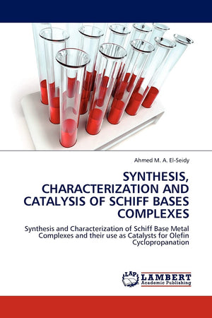 SYNTHESIS, CHARACTERIZATION AND CATALYSIS OF SCHIFF BASES COMPLEXES: Synthesis and Characterization of Schiff Base Metal Complex,Used