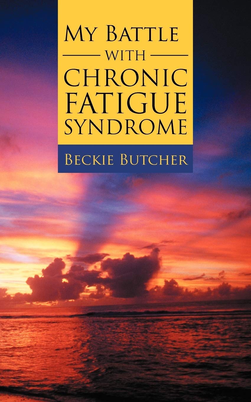 My Battle With Chronic Fatigue Syndrome,Used