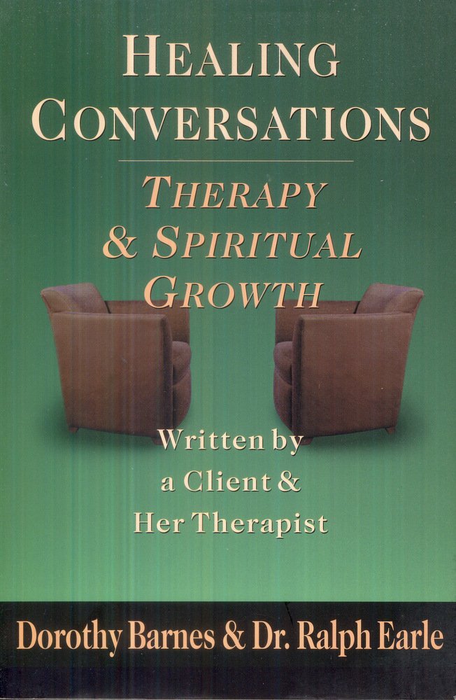 Healing Conversations: Therapy & Spiritual Growth,Used