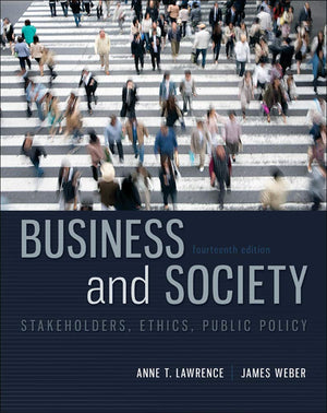 Business and Society: Stakeholders, Ethics, Public Policy, 14th Edition,Used
