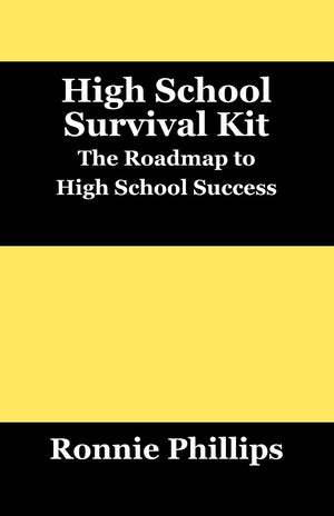 Survival Kit For High School Students: Practical Approaches To High School Success,Used