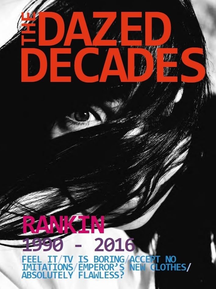 The Dazed Decades: Rankin 19902016,Used
