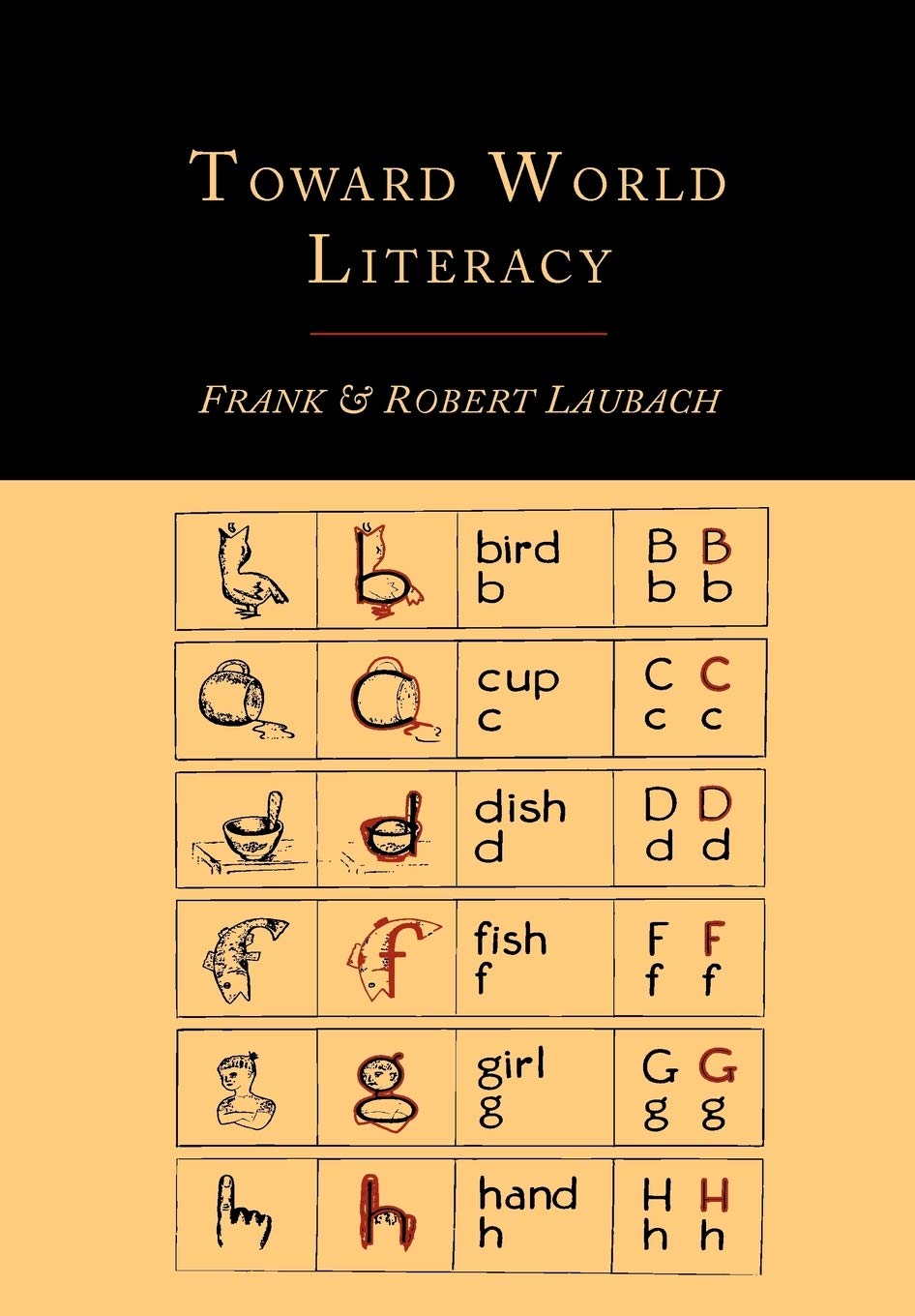 Toward World Literacy: The Each One Teach One Way,Used