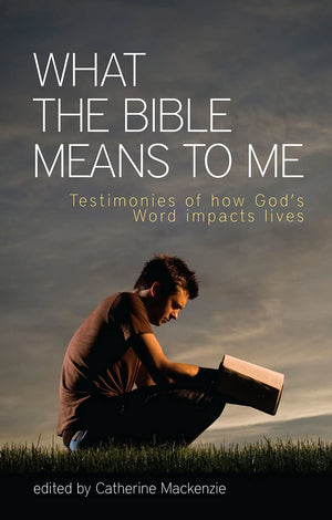 What The Bible Means To Me: Testimonies Of How God'S Word Impacts Lives (Biography),Used
